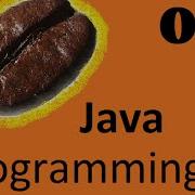 Java Programming 0 Writing Your First Java Program