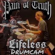 Pain Of Truth Lifeless On The Ground NEW SONG Live Drum Cam