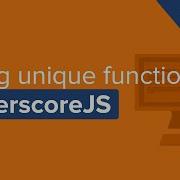 JavaScript Video Tutorial Using Uniq Function In UnderscoreJS