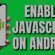 How To Enable Javascript On Android EASY 2023
