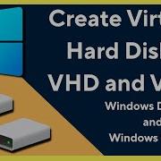 Create VHD And VHDX Virtual Hard Disks GUI And Powershell