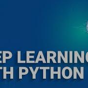 Deep Learning With Python Deep Learning Tutorial For Beginners Edureka Rewind