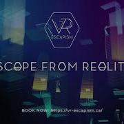 VR ESCAPISM Immersive VR Experience Beyond Imagination