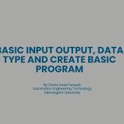 Ep 1 Basic Input Output Data Type And Making Simple Project Praktikum Algoritma Pemrograman