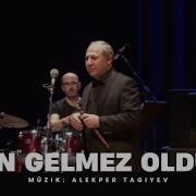 Алихан Самедов Сен гелмез олдун