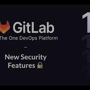 GitLab 15 0 Release New Security Features