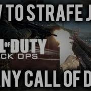 Black Ops Glitches Strafe Jump Tutorial