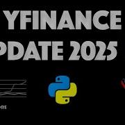 Yfinance Update 2025 What You NEED To Know