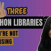 3 Lesser Known Python Libraries Every Data Scientist Should Know
