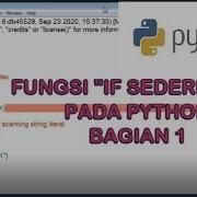 Tutorial Mudah Menggunakan Fungsi IF Sederhana Pada Python Bag 1 Python Part1 Ruang Berbagi Ilmu