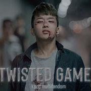 Kpop Multifandom TWISTED GAMES