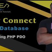 How To Connect To Database Using PHP PDO Trevoir Williams