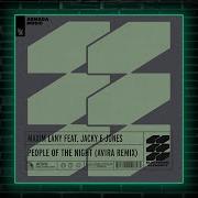 Maxim Lany Feat Jacky E Jones People Of The Night AVIRA Extended Remix
