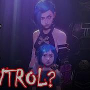 JINX Takes CONTROL In Arcane League Of Legends MV