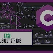 Level Up In C Decoding Buddy Strings Problem Essential Coding Interview Prep 859 LeetCode