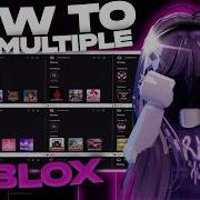 Как управлять несколькими аккаунтами Roblox одновременно Более 10 аккаунтов одновременно Руко