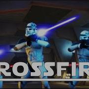 Star Wars AMV Crossfire