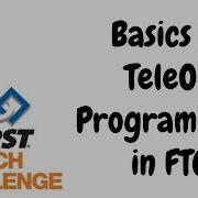 Beginner Tutorial Programming A TeleOp For FIRST Tech Challenge