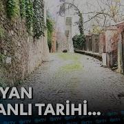 Osmanlı Tarihinin Yaşadığı Semt Kandilli PahaBicilemezIstanbul NTV Belgesel