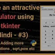 Add More Features To Our Calculator Python Tkinter Hindi Part 3