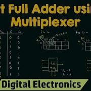 1 Bit Full Adder Using Multiplexer