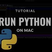 How To Install Python On Mac And Run Your First Python Program