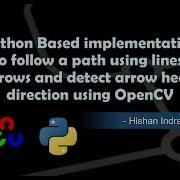 Python Based Implementation To Follow A Path Using Lines Arrows And Detect Arrow Directions