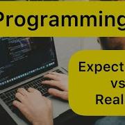 Programming Expectations Vs Reality Shorts