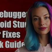 Fix Unable To Attach Debugger To Android Process In Android Studio 2 3 3