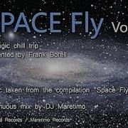 DJ Maretimo Space Fly Vol 2 Full Album HD 2018 2 Hours Space Night Music