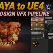 Complete Explosion VFX Pipeline Maya Fluids To Unreal Engine 4