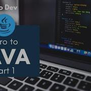 Intro To Java 2022 Part 1