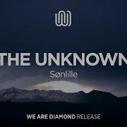 Sønlille The Unknown