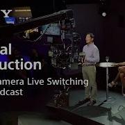 Multi Camera Live Switching The Future Of Virtual Production Sony Official