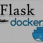 How To Run A Flask Web App From A Docker Container Part 1