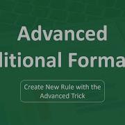 Conditional Formatting In Excel Advanced Conditional Formatting Excel