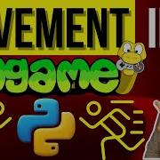 How To Make Objects Move In PyGame