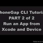 PhoneGap CLI Tutorial Part 2 Of 2 Run An App From Xcode And Device