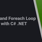 112 For Vs Foreach Loop In Csharp NET C Learn C NET C NET Videos