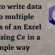 How To Write Data In To Multiple Sheet Excel File Using C How To Write Into Excel File Using C