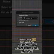 Create Your Own Session Templates In A Pro Tools Shorts Protools Recording Music