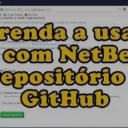 Aprenda A Usar Git Com NetBeans 8 2 E GitHub Passo A Passo Leia A Descrição