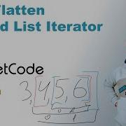 Flatten Nested List Iterator Решение на Python LeetCode 341