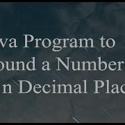Java Program To Round A Number To N Decimal Places