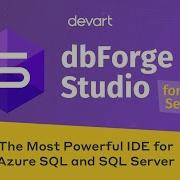 DbForge Studio For SQL Server GUI Tool For Database Development Management And Administration