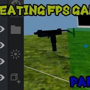 ITsMagic Engine Creating FPS PART 1