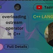Overloading Ostream Operator In C Overload Insertion Operator Using Friend Function Tasincoder