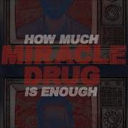 Miracle Drug Liars Spacegoat