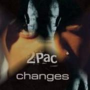 2Pac Changes Radio Edit 2