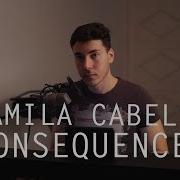 Camila Cabello Consequences Cover
